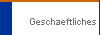 Geschaeftliches